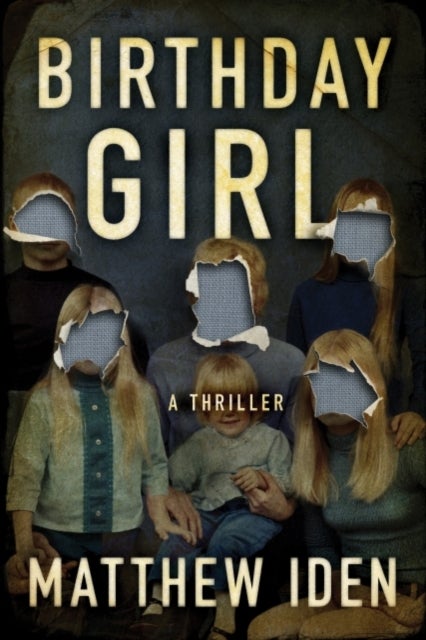 Birthday Girl - A Thriller