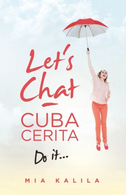 Let's Chat - Cuba Cerita - Do It...