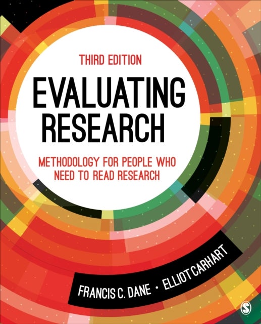 Evaluating Research - Methodology for People Who Need to Read Research