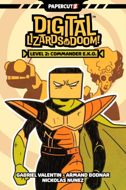 Digital Lizards of Doom Vol. 2 - Level 2: Commander E.K.O.