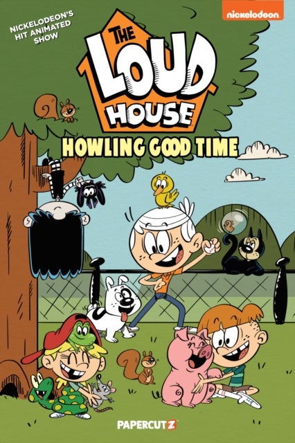 The Loud House Vol. 21 - Howling Good Time