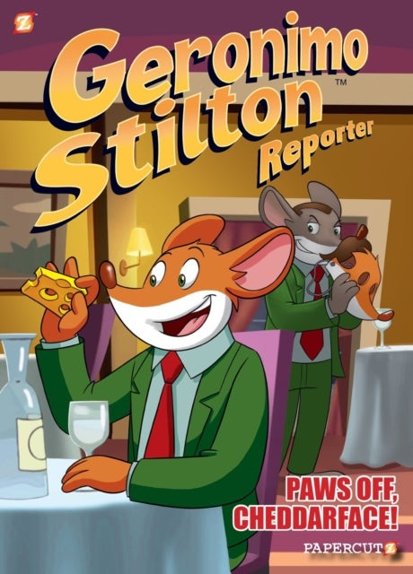 Geronimo Stilton Reporter Vol. 6 - Paws Off, Cheddarface