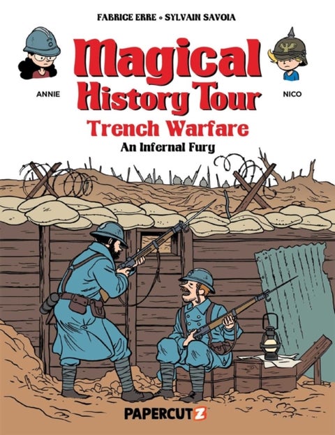 Magical History Tour Vol. 16 - Trench Warfare - An Infernal Fury