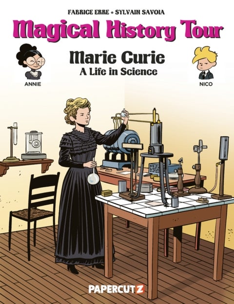 Magical History Tour Vol. 13 - Marie Curie