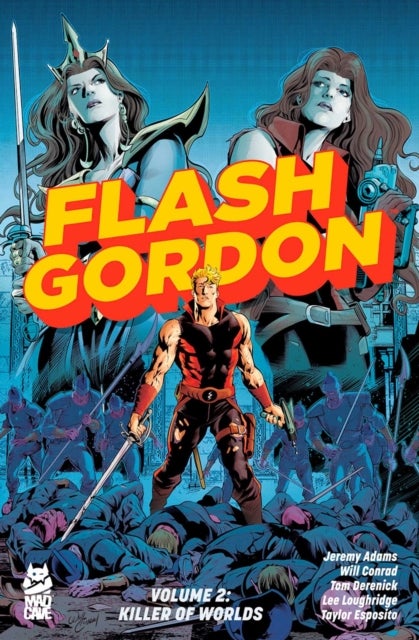 Flash Gordon Vol. 2 - Killer of Worlds