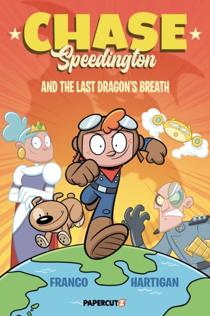 Chase Speedington Vol. 1 - And the Last Dragon's Breath