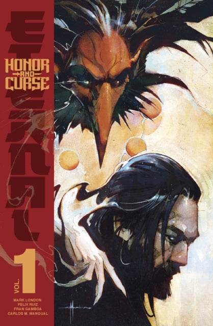 Honor and Curse: Eternal Vol. 1