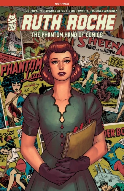 Ruth Roche - The Phantom Hand of Comics