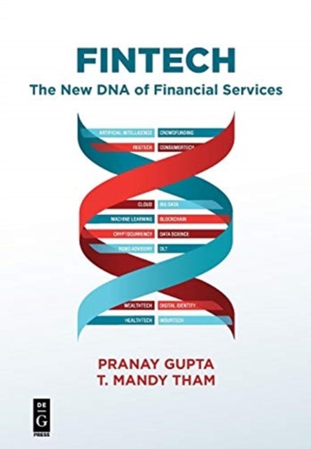 Fintech - The New DNA of Financial Services
