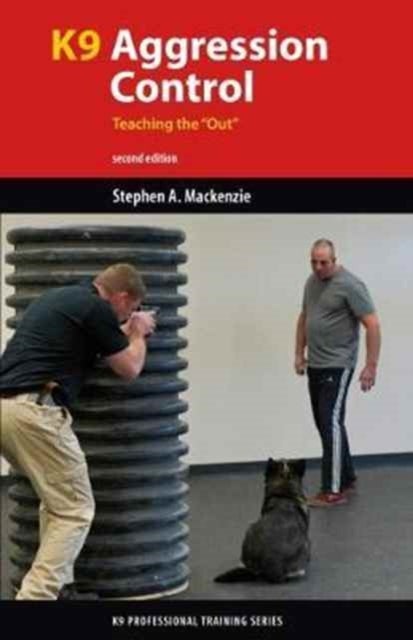 K9 Agression Control: Teaching the 'Out'