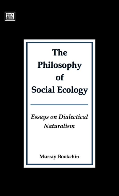 Philosophy Of Social Ecology