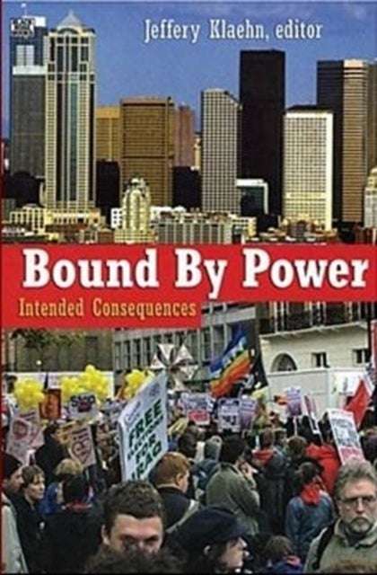 Bound By Power