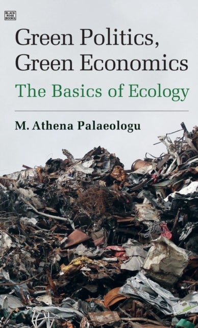 Green Politics, Green Economics