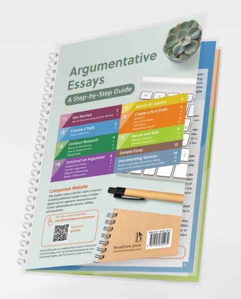 Argumentative Essays: A Step-by-Step Guide - A Step-by-Step Guide