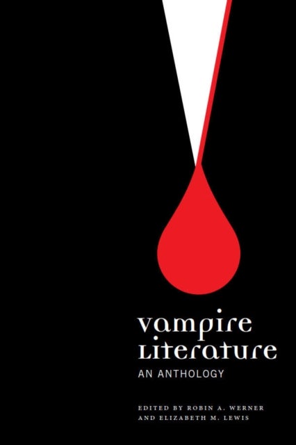Vampire Literature - An Anthology