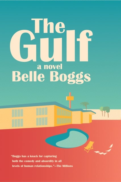 Gulf - A Novel