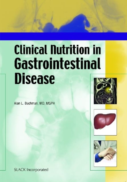 Clinical Nutrition in Gastrointestinal Disease