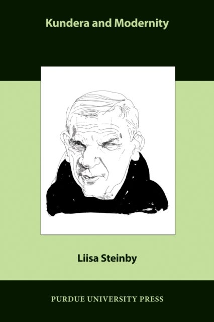 Kundera and Modernity - English/Spanish Edition