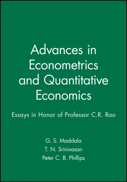 Advances in Econometrics and Quantitative Economics - Essays in Honor of Professor C.R. Rao