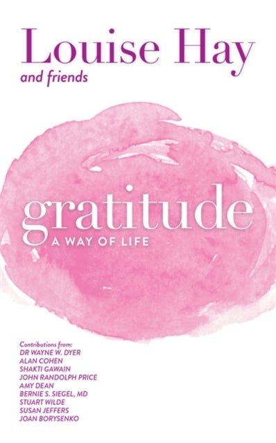 Gratitude - A Way of Life