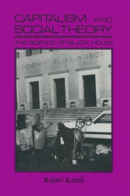 Capitalism and Social Theory: - Essays and Inquiry