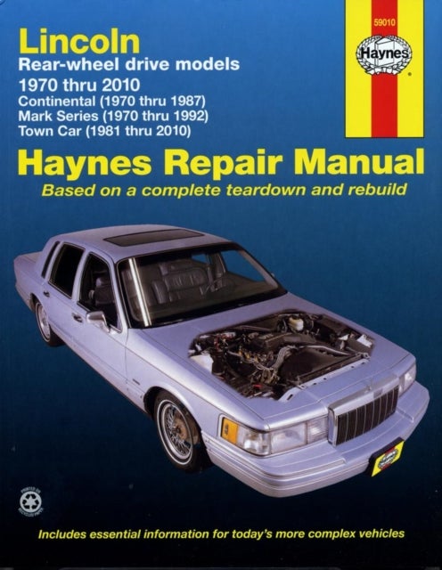 Lincoln RWD covering Continental (70-87) Mark Series (70-92) Town Car (81-10) Haynes Repair Manual ( - 70-10