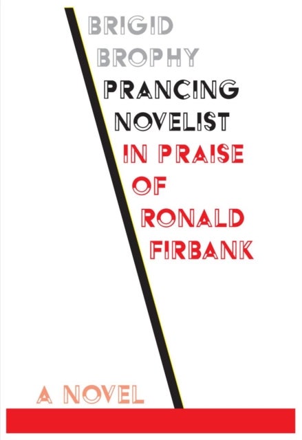 Prancing Ovelist - in Praise of Ronald Firbank