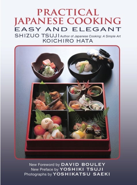 Practical Japanese Cooking - Easy and Elegant