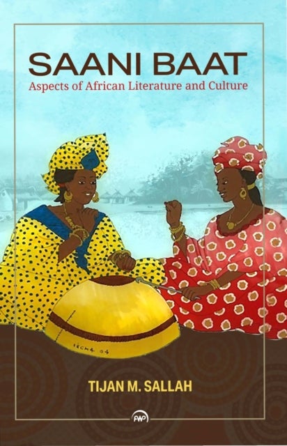 Saani Baat - Aspects of African Literature and Culture