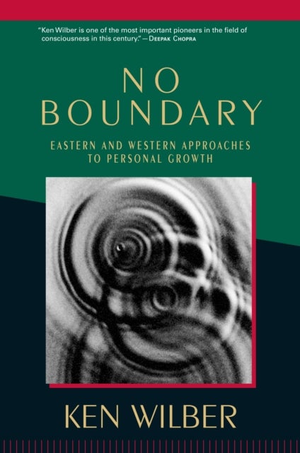 No Boundary - Eastern and Western Approaches to Personal Growth