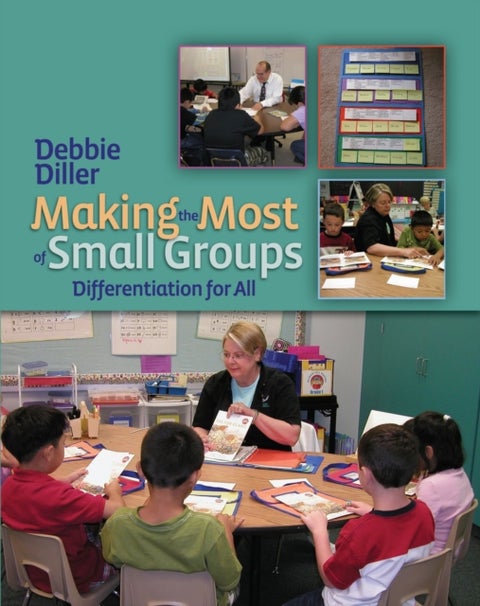 Making the Most of Small Groups - Differentiation for All