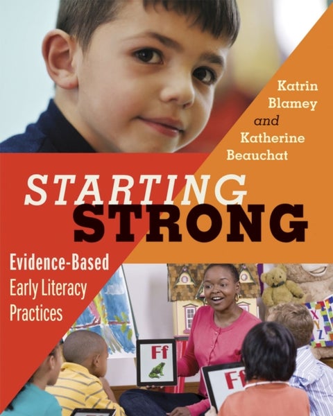 Starting Strong - Evidence-Based Early Literacy Practices
