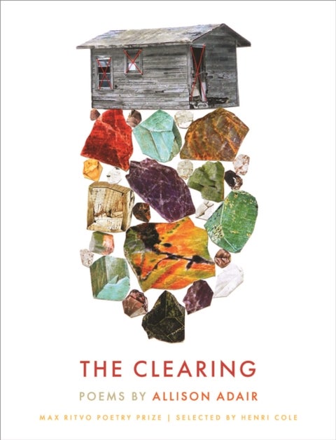 The Clearing - Poems