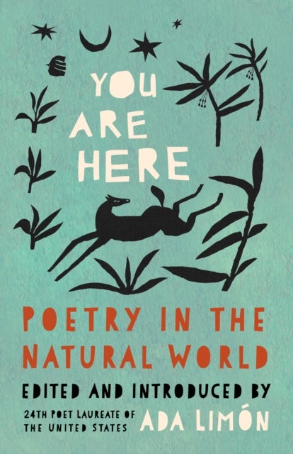 You Are Here - Poetry in the Natural World