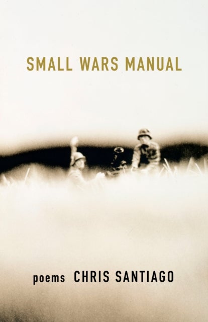 Small Wars Manual - Poems