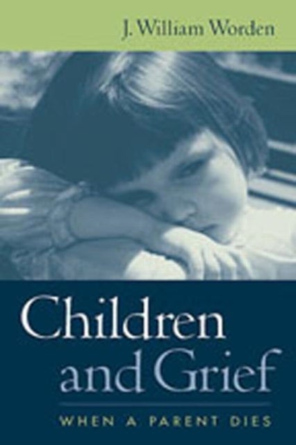 Children and Grief - When a Parent Dies