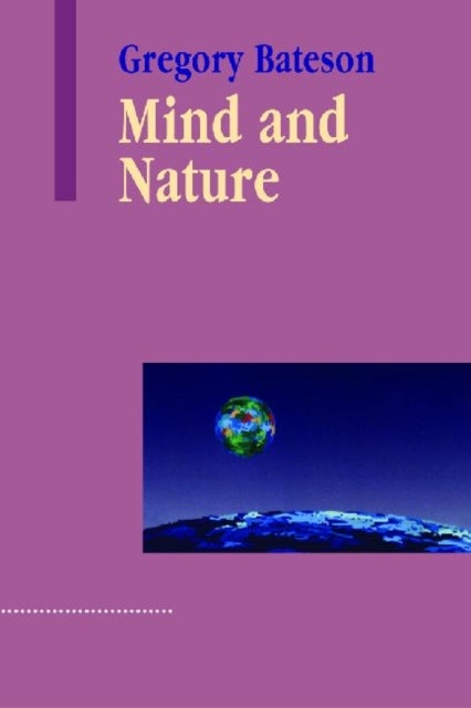 Mind and Nature - A Necessary Unity
