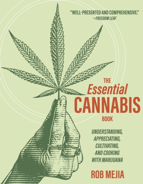 The Essential Cannabis Book - A Practical Guide