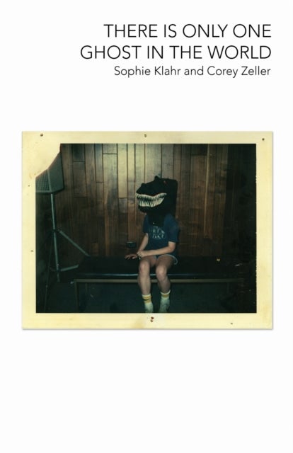 There Is Only One Ghost in the World