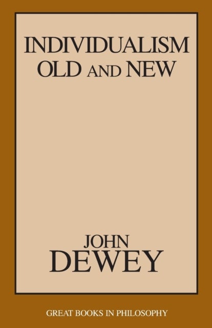 Individualism Old and New