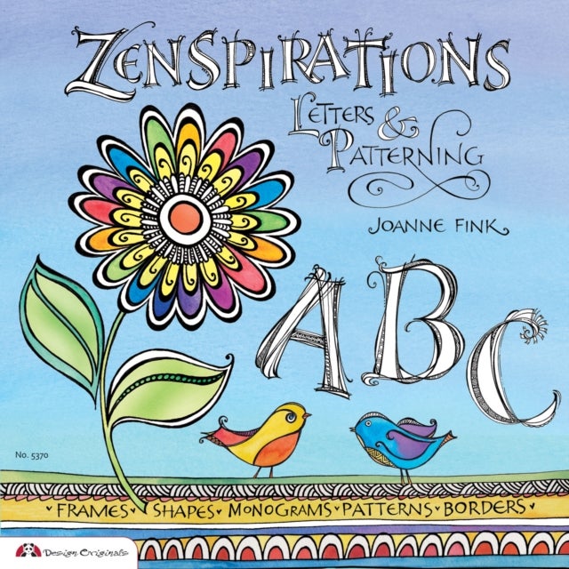 Zenspirations - Letters & Patterning