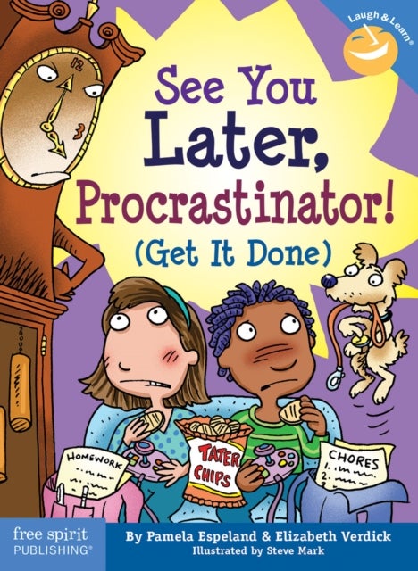 See You Later, Procrastinator! - (Get It Done)