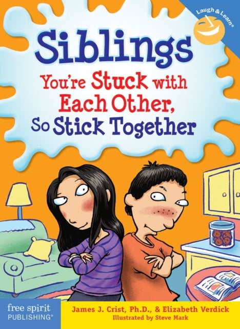 Siblings - You're Stuck with Each Other, So Stick Together