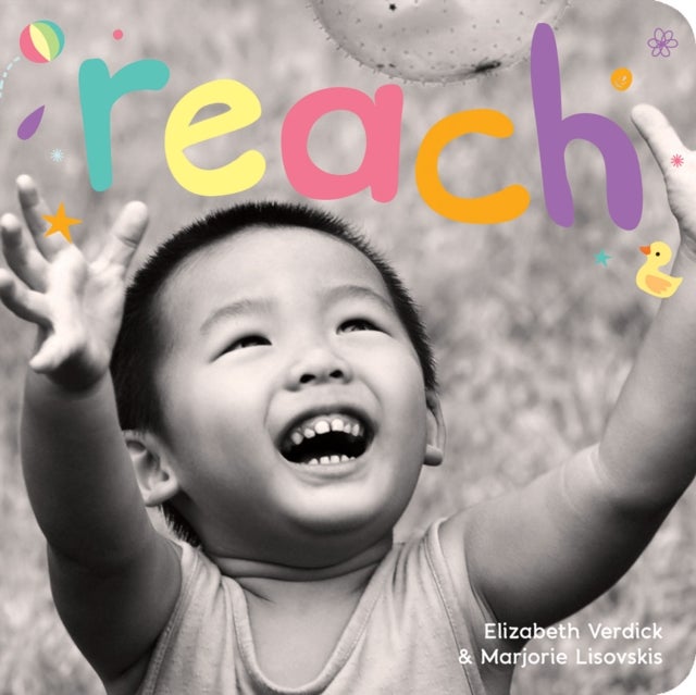 Reach - A board book about curiosity
