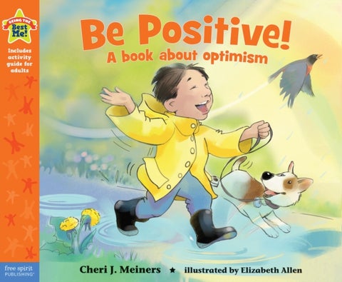 Be Positive! - A book about optimism