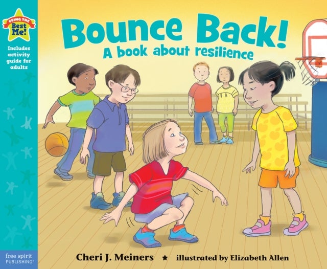 Bounce Back! - A book about resilience