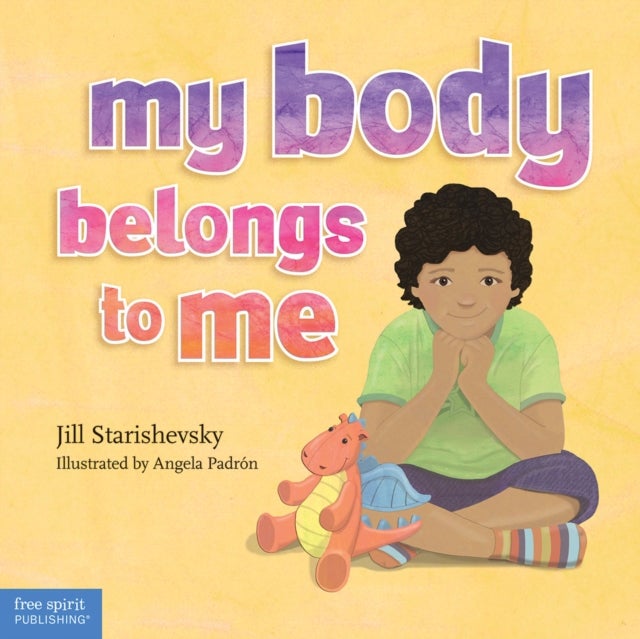 My Body Belongs to Me - A book about body safety