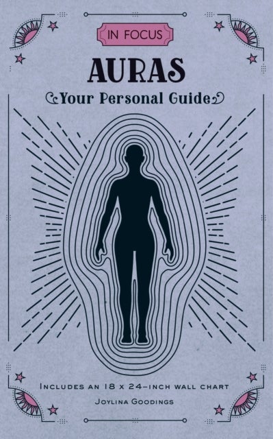 In Focus Auras - Your Personal Guide