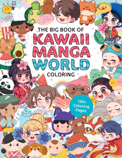 The Big Book of Kawaii Manga World Coloring - 130+ Coloring Pages