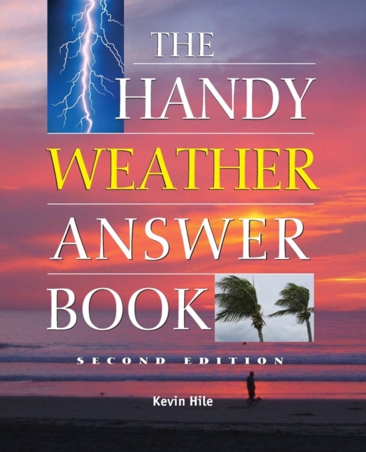 The Handy Weather Answer Book - Second Edition